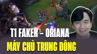 Faker Gửi Lời Chào Siêu Thân Thiện Tới Máy Chủ Trung Đông Với Oriana 14.13 vs Onechamp Zed