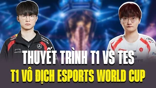 Thuyết Trình T1 vs TES - Khả Năng Thích Ứng Siêu Nhanh Giúp T1 Lật Kèo Thành Công Trước TES