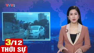 Bản tin sáng ngày 3/12 | Tin tức thời sự mới nhất hôm nay | VOV