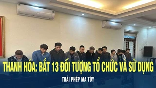 Tin Nóng: Bắt 13 đối tượng tổ chức và sử dụng trái phép ma túy ở Thanh Hóa | VOV