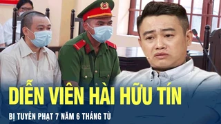 Tin Nóng: Diễn viên hài Hữu Tín bị tuyên phạt 7 năm 6 tháng tù | VOV