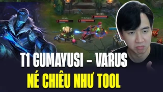 Gumayusi Comeback Thách Đấu Hàn Với Varus Thương Hiệu Né Chiêu Như Tool | BLV Hoàng Sama