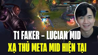 Faker Tích Cực Tập Luyện Lucian Đường Giữa Chuẩn Bị Cho Đại Chiến vs HLE Vào Cuối Tuần