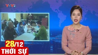 Bản tin sáng ngày 28/12 | Tin tức thời sự mới nhất hôm nay | VOV