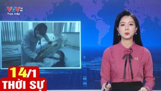 Bản tin sáng ngày 14/1 | Tin tức thời sự mới nhất hôm nay | VOV