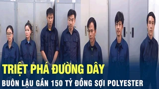 Tin nóng: Triệt phá đường dây buôn lậu gần 150 tỷ đồng sợi Polyester | VOV