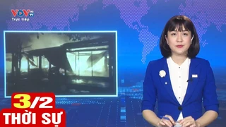 Bản tin sáng ngày 3/2 | Tin tức thời sự mới nhất hôm nay | VOV