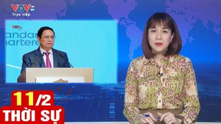 Bản tin sáng ngày 11/2 | Tin tức thời sự mới nhất hôm nay | VOV