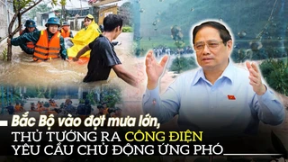 Bắc Bộ vào đợt mưa lớn, Thủ tướng ra Công điện yêu cầu chủ động ứng phó