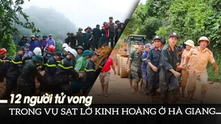12 người tử vong trong vụ sạt lở kinh hoàng ở Hà Giang