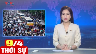Bản tin sáng ngày 9/4 | Tin tức thời sự mới nhất hôm nay | VOV