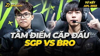 Tâm Điểm Cặp Đấu: BRO VS SGP Tứ Kết APL 2022 | Box Liên Quân