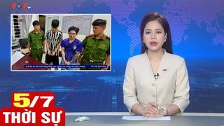 Bản tin sáng ngày 5/7 | Tin tức thời sự mới nhất hôm nay | VOV