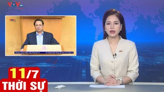 Bản tin sáng ngày 11/7 | Tin tức thời sự mới nhất hôm nay | VOV