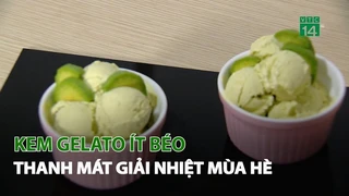 Kem Gelato ít béo thanh mát giải nhiệt mùa Hè