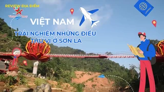 Trải nghiệm những điều thú vị ở Sơn La