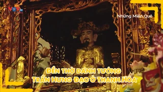 Đền thờ danh tướng Trần Hưng Đạo ở Thanh Hóa