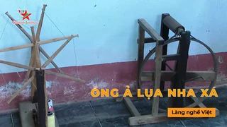 Óng ả lụa Nha Xá - Làng Nghề Việt
