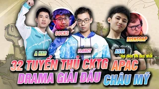 Tất tần tật drama các giải đấu Apac & Châu Mỹ | khám phá hành trình 32 tuyển thủ đến với cktg mùa 11