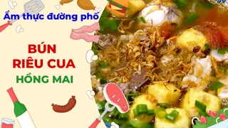 Bún riêu cua phố Hồng Mai - Ẩm thực đường phố