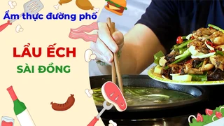 Lẩu ếch Sài Đồng - Ẩm thực đường phố