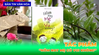 Sách đọc: 'Hôm Nay Mẹ Có Vui Không'