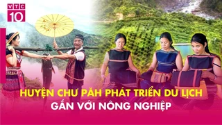 Huyện Chư Păh phát triển du lịch gắn với nông nghiệp