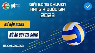 TRỰC TIẾP I Nữ Hậu Giang - Nữ Ắc Quy Tia Sáng Giải bóng chuyền hạng A Quốc Gia 2023 (P4)