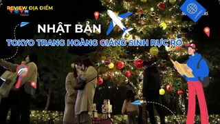 Tokyo trang hoàng Giáng sinh rực rỡ
