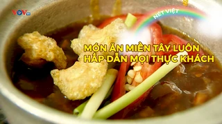 Món ăn miền Tây luôn hấp dẫn mọi thực khách