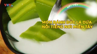 Món bánh đúc lá dứa nổi tiếng nơi miền Tây