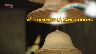 Về thăm nón lá làng Chuông