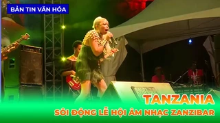 Tanzania - Sôi Động Lễ Hội Âm Nhạc Zanzibar