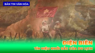 Tín Hiệu Khởi Sắc Của Du Lịch Điện Biên