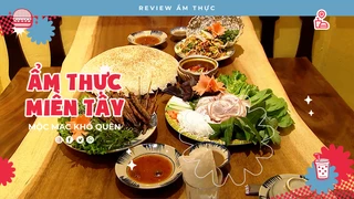Ẩm thực miền Tây - Review Ẩm thực
