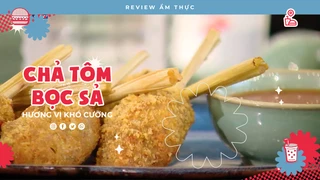 Chả Tôm Bọc Sả - Review Ẩm thực
