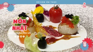 Món Nhật Gây Ngây Ngất - Review Ẩm thực