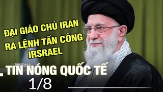 Tin Quốc tế 1/8: Đại giáo chủ Iran ra lệnh tấn công trả đũa Israel | VOVTV