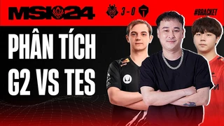 Phân tích G2 vs Tes | Phong độ thế này có khiến phải lo sợ lần gặp tới
