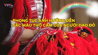 Phong tục ảnh hưởng đến sắc màu thổ cẩm của người Dao đỏ