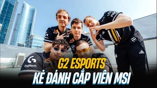 g2 esports - kẻ đánh cắp viên msi | blv hoàng sama