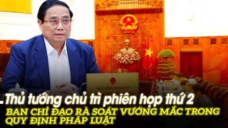Thủ tướng chủ trì phiên họp thứ 2 BCĐ rà soát vướng mắc trong quy định pháp luật | VOVTV
