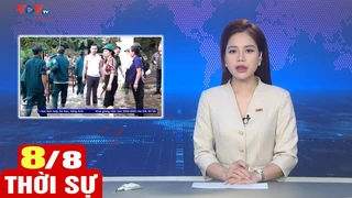 Bản tin sáng ngày 8/8 | Tin tức thời sự mới nhất hôm nay | VOV