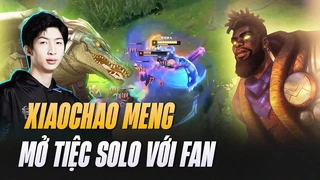 Độc cô cầu bại Xiao Chao Meng Solo 1vs1 cùng Fan và cái kết