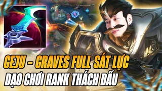 Geju Farm 20 mạng rank Cao Thủ với tướng tủ Graves siêu đẳng cấp