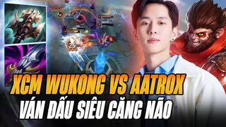 Aatrox của Xiao Chao Meng đối đầu kèo tủ Wukong khi gặp biệt đội báo thủ