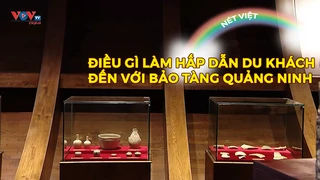 Điều gì làm hấp dẫn du khách đến với bảo tàng Quảng Ninh
