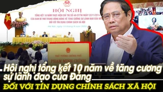 Hội nghị tổng kết 10 năm về tăng cường sự lãnh đạo của Đảng đối với tín dụng chính sách xã hội