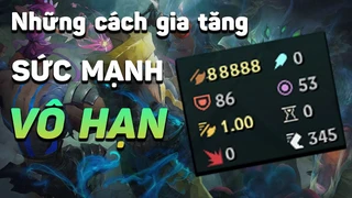 Top 5 cách gia tăng sát thương vô hạn