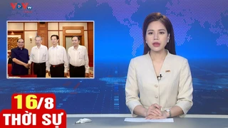Bản tin sáng ngày 16/8 | Tin tức thời sự mới nhất hôm nay | VOV